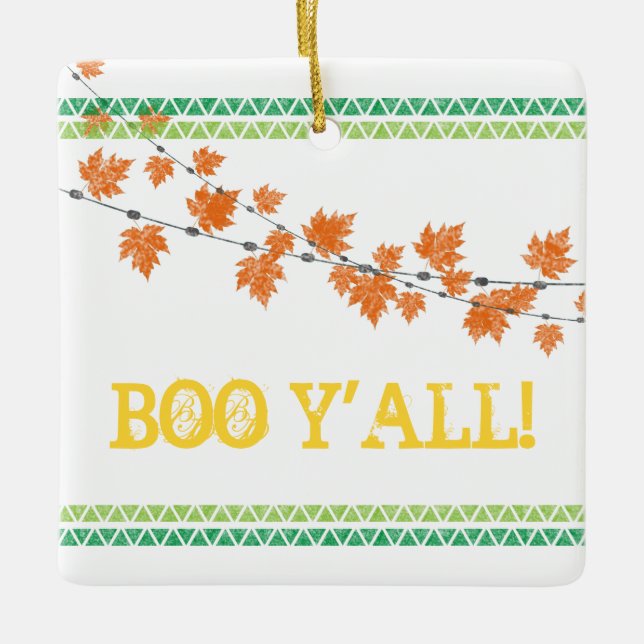 BOO Y'ALL! Family Fall Fest South Halloween Fun Ceramic Ornament (Front)