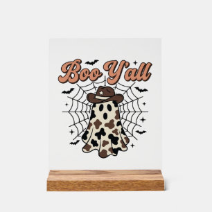 Boo Yall Western Ghost Halloween Design Acrylic Sign
