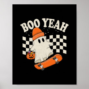 Boo Yeah Ghost Skateboarding Funny Halloween Ghost Poster