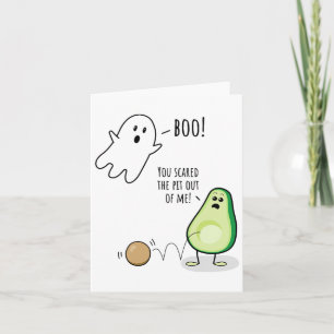 Boo You Scared The Pit Out Of Me Funny Ghost Avoca Card