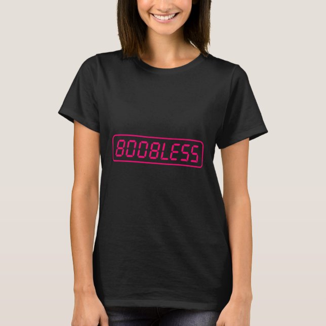 Boobless Funny Mastectomy Breast Surgery Breast Ca T-Shirt (Front)