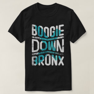 Boogie Down Bronx #1 T-Shirt