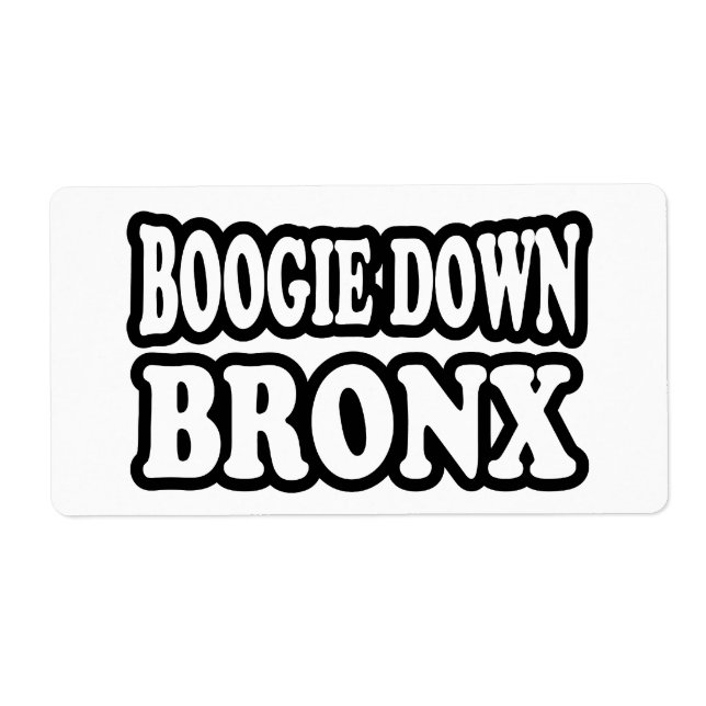 Boogie Down Bronx, NYC (Front)