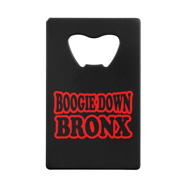 Boogie Down Bronx, NYC (Front)