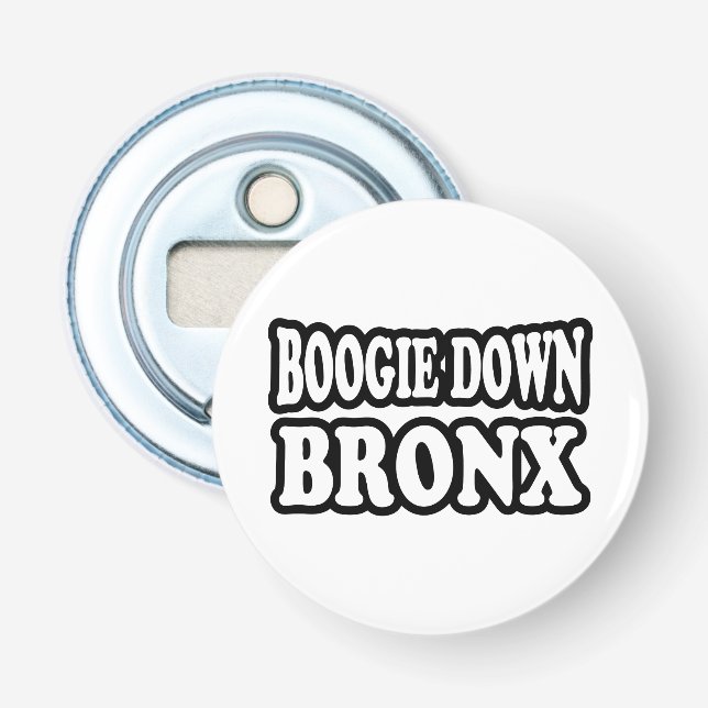 Boogie Down Bronx, NYC Bottle Opener (Front)