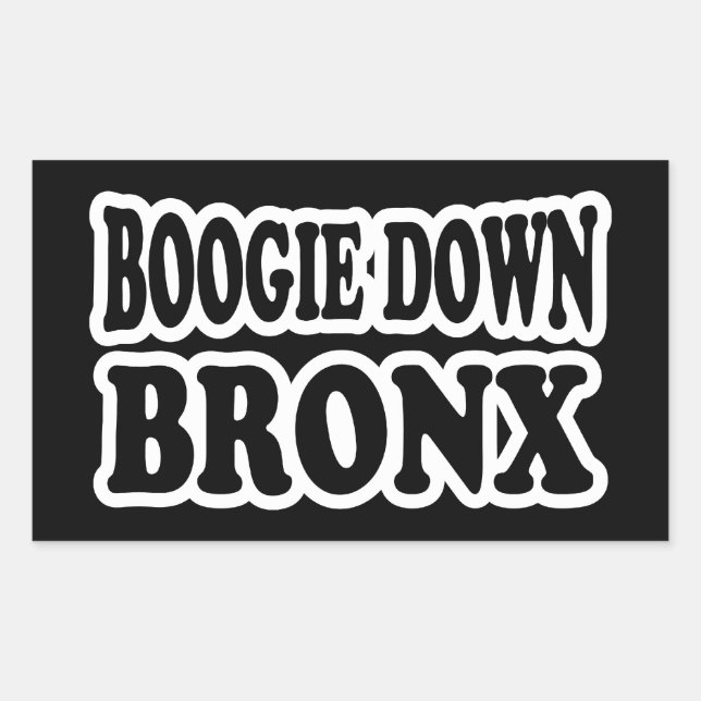 Boogie Down Bronx, NYC Rectangular Sticker (Front)