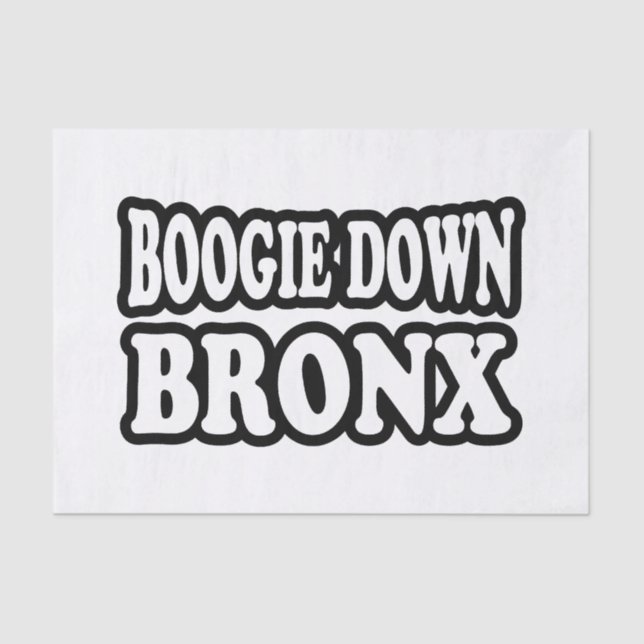 Boogie Down Bronx, NYC Tissue Paper (Front)