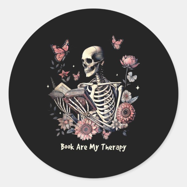 Book Are My Therapy Skeleton Book Reading Floral B Classic Round Sticker (Front)