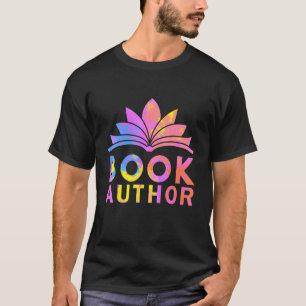 Book Author Author Book Writing Poetry T-Shirt