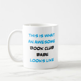 book club babe, awesome coffee mug