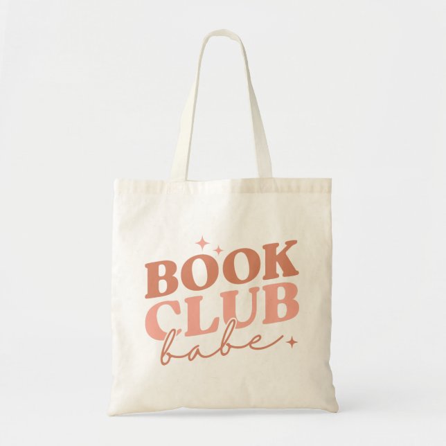 Book Club Babe Tote Bag (Front)