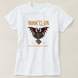 Book Club Dragon for Fantasy Lovers Custom text T-Shirt