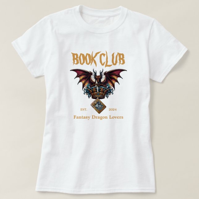 Book Club Dragon for Fantasy Lovers Custom text T-Shirt (Design Front)
