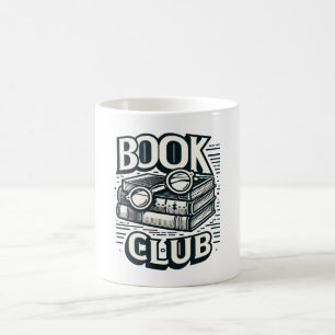  Book Club Enthusiast - For the Love of Reading Coffee Mug