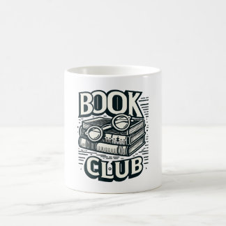  Book Club Enthusiast - For the Love of Reading Coffee Mug