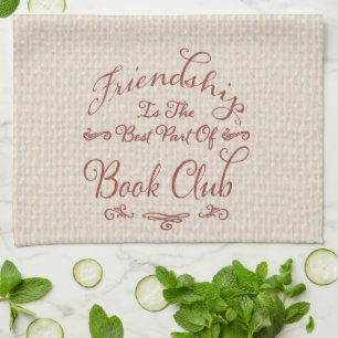 Book Club Friendship Typography Quote Tea Towel