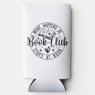 Book Club Graphic Quote Seltzer Can Cooler