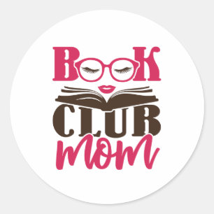 Book Club Mom Classic Round Sticker