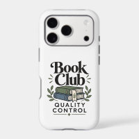 Book Club Quality Control | Bookish Humour Phone C