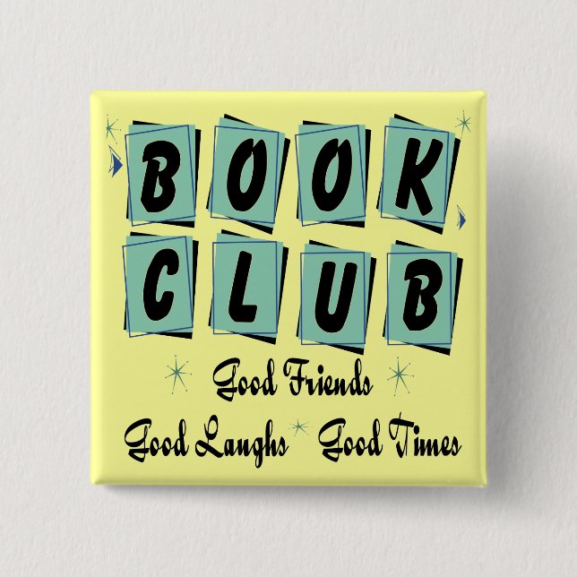 Book Club Retro - Good Friends, Times and Laughs 15 Cm Square Badge (Front)