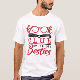 Book Club with My Besties T-Shirt
