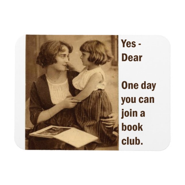 Book club, yes dear magnet (Horizontal)