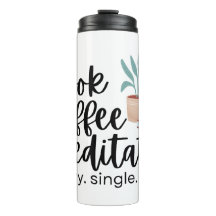 Book Coffee Meditate Every Single Day