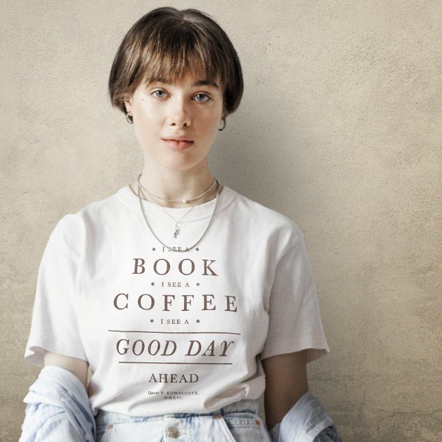 Book Coffee Vintage Quote T-Shirt (Creator Uploaded)