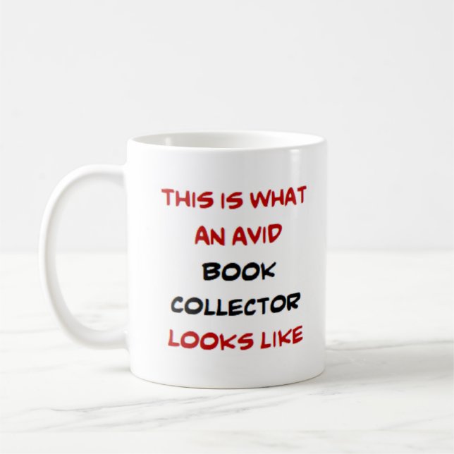 book collector, avid coffee mug (Left)