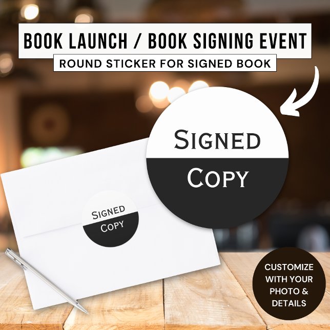Book Copy Signed by The Author Writer Book Launch  Classic Round Sticker (Creator Uploaded)