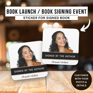 Book Copy Signed by The Author Writer Book Launch Square Sticker