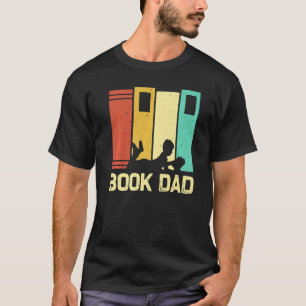 Book Dad Men Reading Readers Librarian T-Shirt