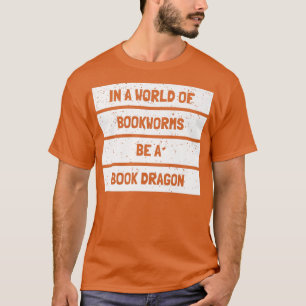 Book Dragon Design Librarian Book Lovers T-Shirt