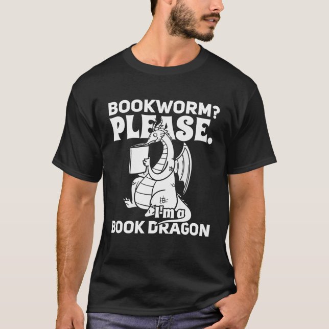 Book Dragon  Reading Reader Bookworm T-Shirt (Front)