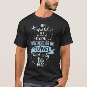 Book enthusiast Gift - World is a book T-Shirt