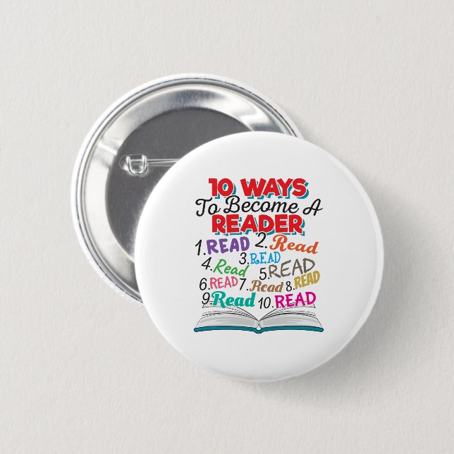 Book Lover 10 Ways to Become a Reader 6 Cm Round Badge (Front & Back)