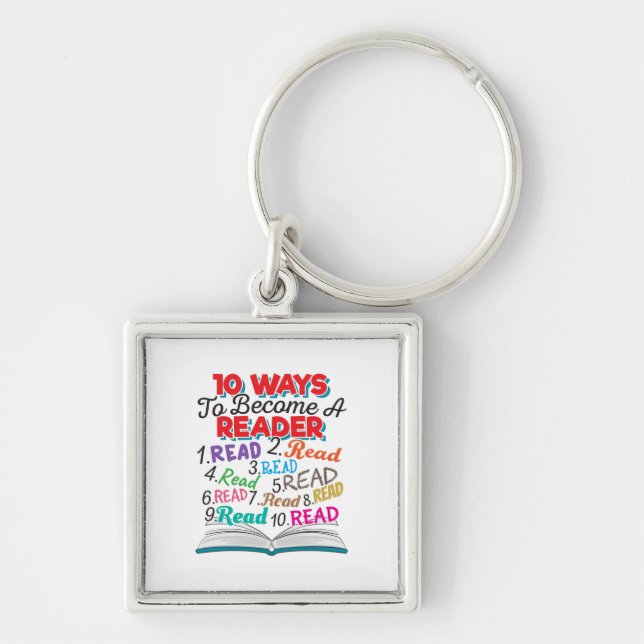 Book Lover 10 Ways to Become a Reader Key Ring (Front)