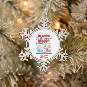 Book Lover 10 Ways to Become a Reader Snowflake Pewter Christmas Ornament