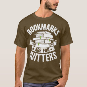 Book Lover Bookmarks Book Worm Library Reader Read T-Shirt