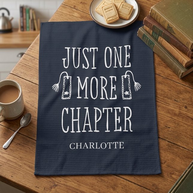 Book Lover Funny Just One More Chapter Saying Tea Towel (Creator Uploaded)