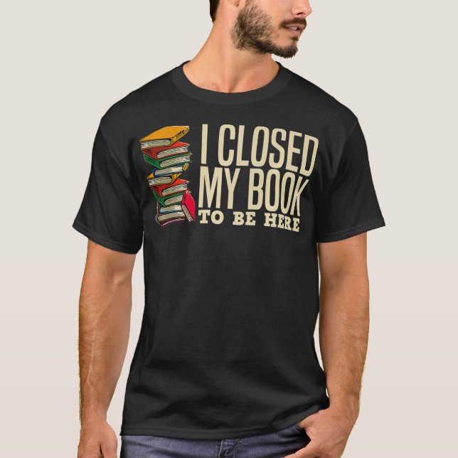 Book Lover Gift For Men Women Reader Funny Cool T-Shirt (Front)