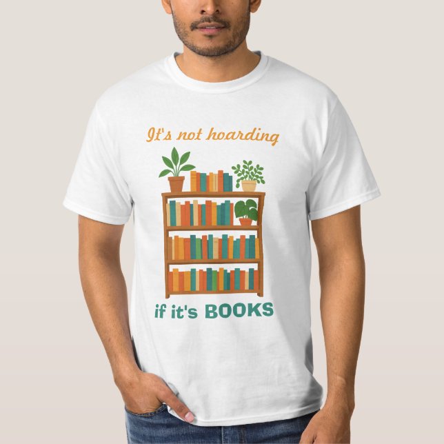 Book-Lover Humorous T-shirt (Front)