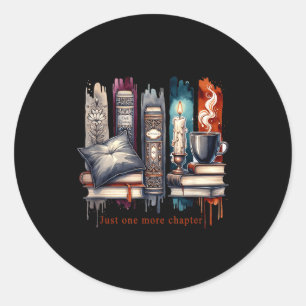 Book Lover, Just One More Chapter Funny Gift Men, Classic Round Sticker