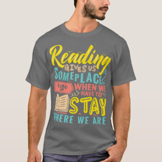 Book Lover Motivational Quote Bookworm Pun Book Re T-Shirt