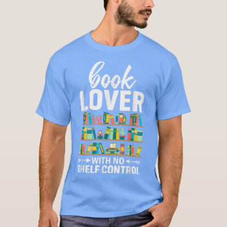 Book Lover Pun Bookworm Humour Book Reading Tet De T-Shirt