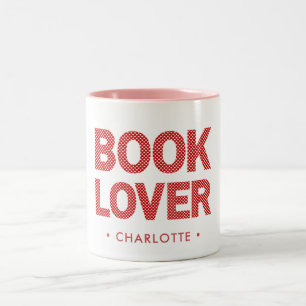 Book Lover Quote Hearts Reading Gift Two-Tone Coffee Mug