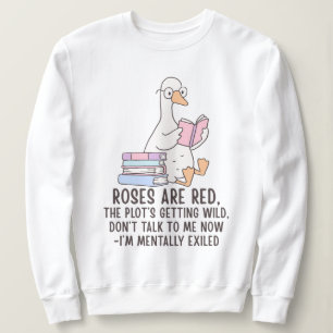 Book Lover Reading Goose Sweatshirt