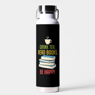 Book Lover - Tea Books Happy Water Bottle