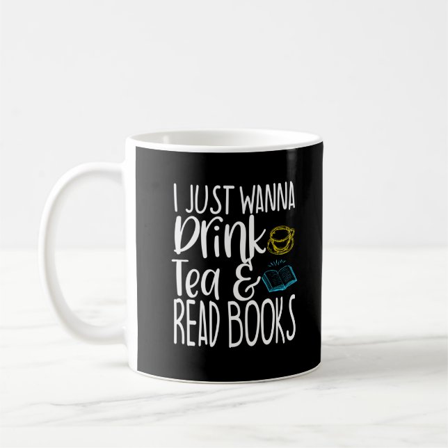 Book Lover Tea Drinker Nerd Reader Literary Gift Coffee Mug (Left)