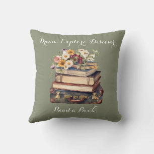 Book Lovers - Dream Explore Discover - Read A Book Cushion